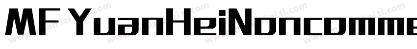 MF YuanHeiNoncommercial) Regular字体转换